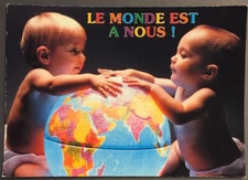 Carte postale enfant :  LE MONDE EST A NOUS !  (29)