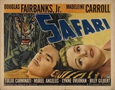 SAFARI Movie POSTER 22x28 Half Sheet Douglas Fairbanks Jr. Madeleine Carroll