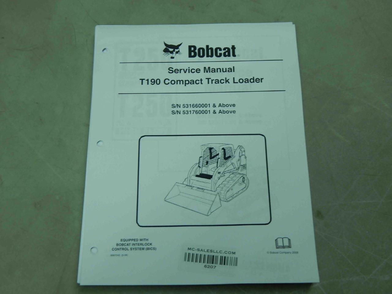 Bobcat T190, PN 6987043 Compact Track Loader Service Manual 6207 eBay