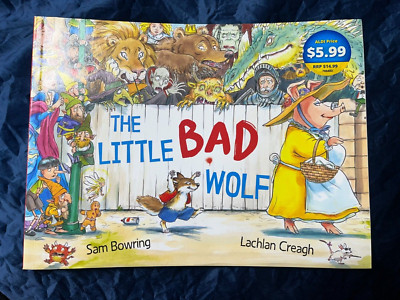 The Little Bad Wolf 2016 Paperback Sam Bowring, Lachlan Creagh