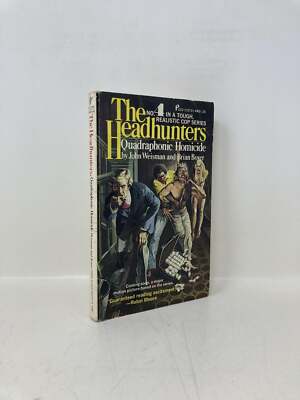 The Headhunters Quadraphonic Homicide by John Weisman, Brain Boyer 1st Ed VG PB