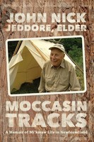 John Nick Jeddore | Moccasin Tracks | Taschenbuch | Englisch (2015)