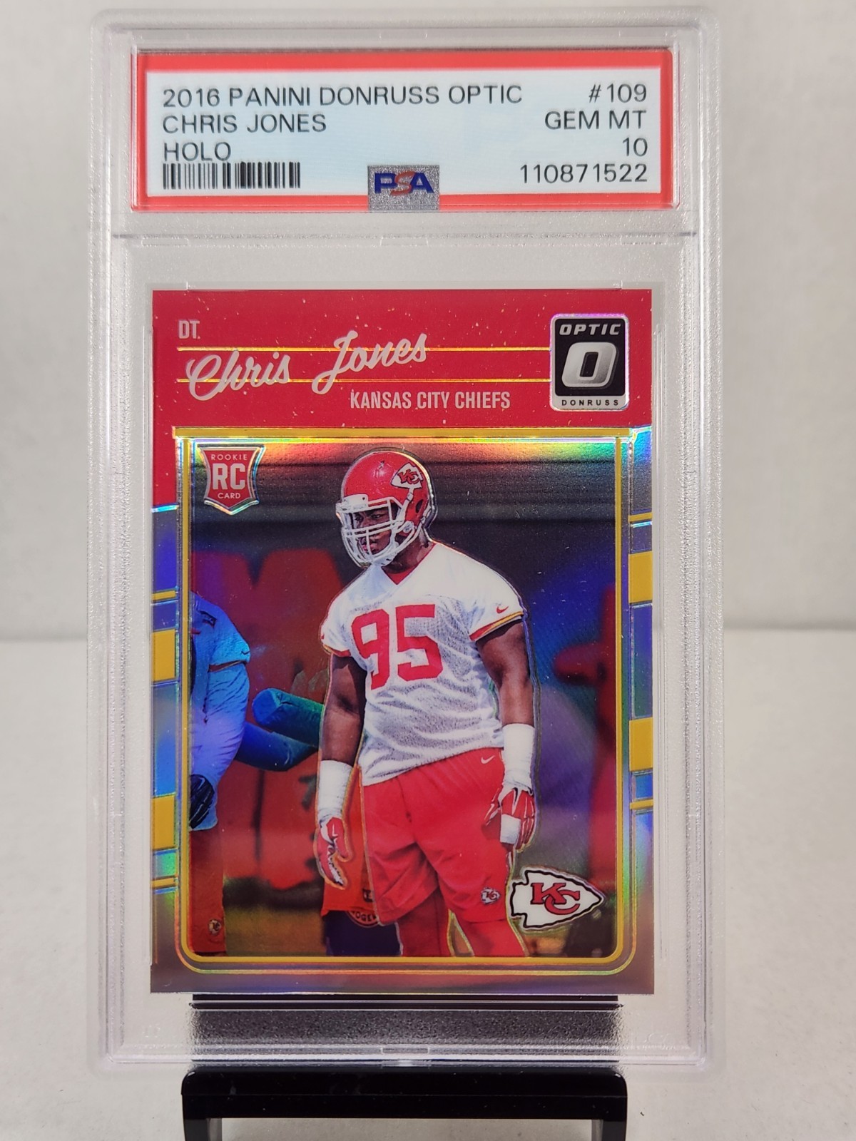 2016 Panini Donruss Optic #109 Chris Jones Holo RC PSA Gem Mint 10 KC Chiefs