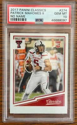 2017 Panini Classics Patrick Mahomes II RC #274 No Name On Front /10 PSA 10