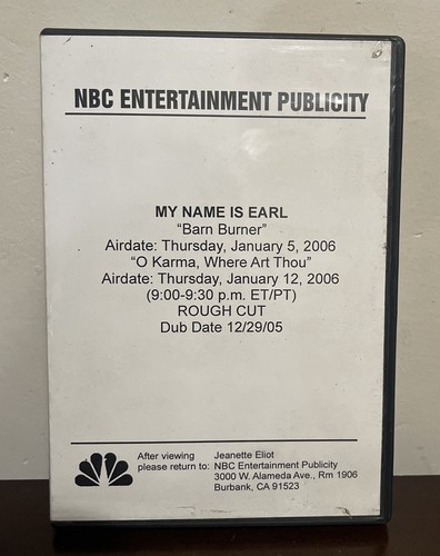 RARE NBC Entertainment Publicity My Name Is Earl “Barn Burner” 2005 ROUGH CUTDVD
