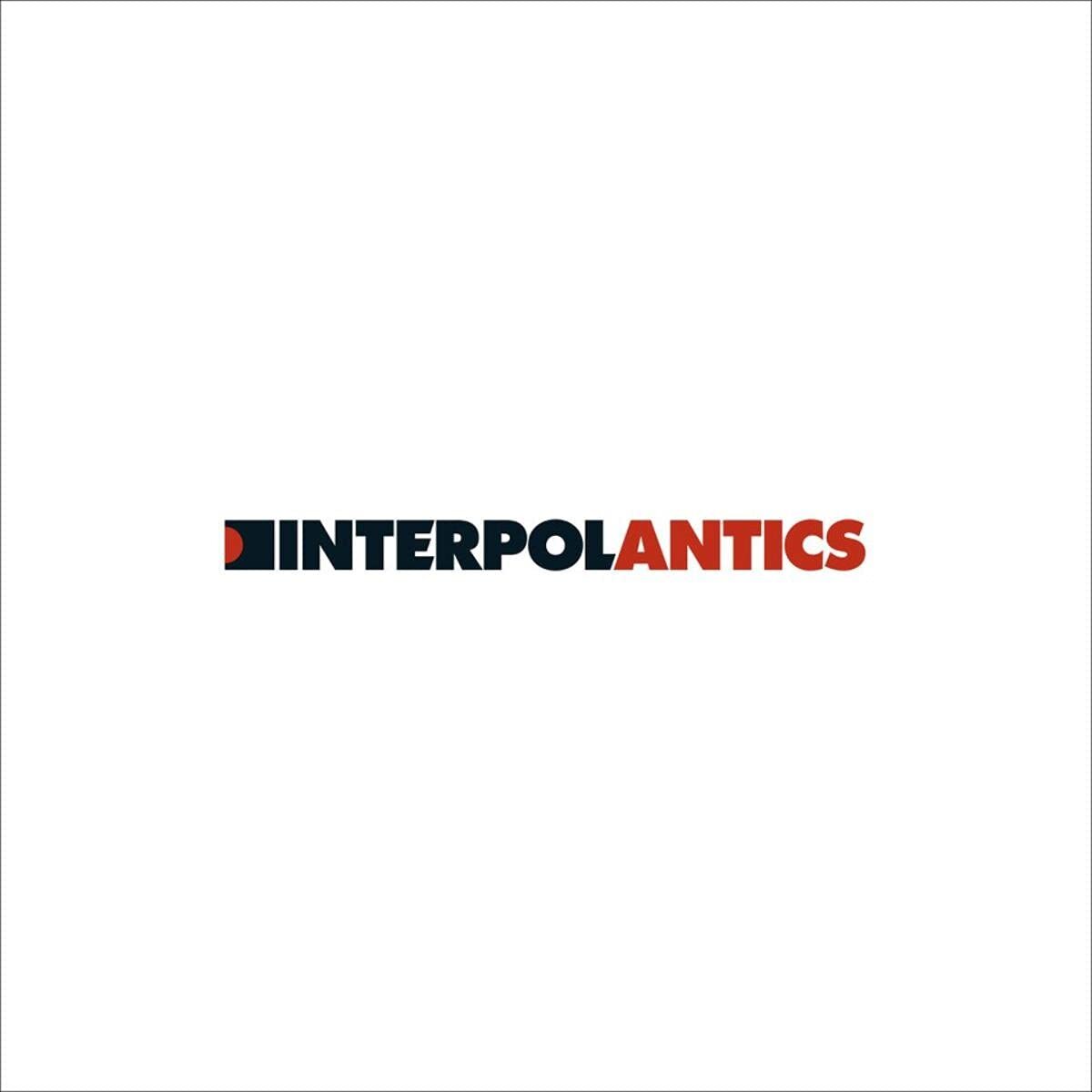Interpol Antics (Reedicion)