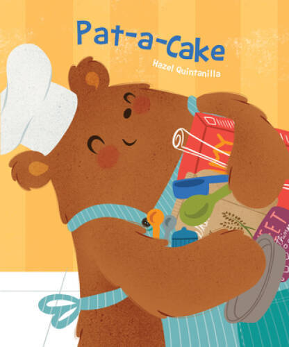 Pat-a-Cake (Hazel Q Nursery Rhymes) - Board book By Quintanilla, Hazel - GOOD