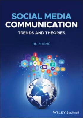 Social Media Communication: Trends and Theories by 