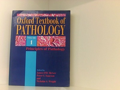 The Oxford Textbook of Pathology: Principles of Pathology Wright, Nicholas, O'D.
