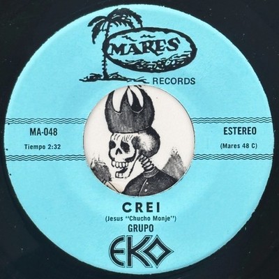EKO Crei Que Me Eres Infiel 7  Latin Modern Soul Funk Disco Mares Records NM