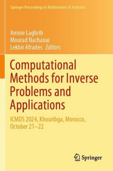 Computational Methods For Inverse Problems And Applications Lekbir Afraites-image