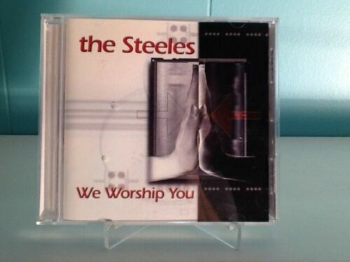 THE STEELES: WE WORSHIP YOU (CD, 2001) - Christian/Gospel - New / Sealed - Picture 1 of 1