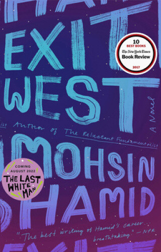 Thumbnail - Exit West: A Novel By Hamid, Mohsin