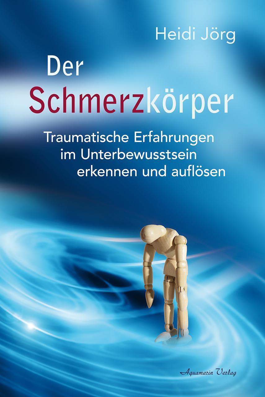 Thumbnail - Der Schmerzkörper Heidi Jörg