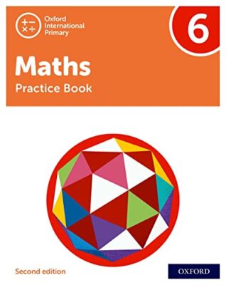 Practice Book 6 (Oxford International Primary Maths)