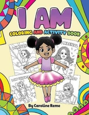 Caroline Reme I AM coloring and activity book (Taschenbuch)