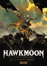 Hawkmoon. Band 2 | Die Schlacht von Kamarg | Jérôme Le Gris | Buch | Hawkmoon