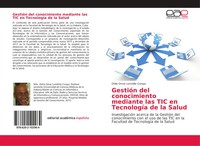 Otilio Omar Lombillo Crespo | GestióN Del Conocimiento Mediante Las Tic En...