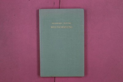 302888 Bernhard Bavink WELTSCHÖPFUNG Ernst Reinhardt Verlag In Mythos und