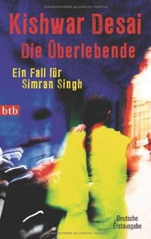 Die Überlebende: Ein Fall für Simran Singh von Desa... | Buch | Zustand sehr gut