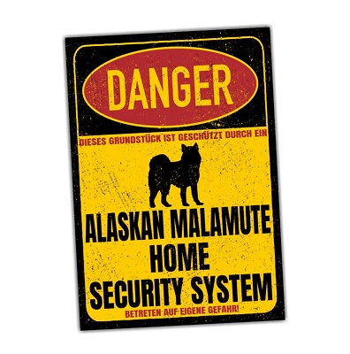 Alaskan Malamute Mally Dog Schild Danger Security System Türschild Hundeschild W