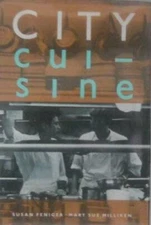 City Cuisine - Hardcover By Feniger, Susan - GOOD
