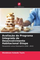 Wondoson Kebede Tayto | AvaliaçãO Do Programa Integrado De Desenvolvimento...