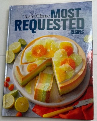 Taste of Home Most Requested Recipes 2024 Get Ready For 325 New Family Favorites