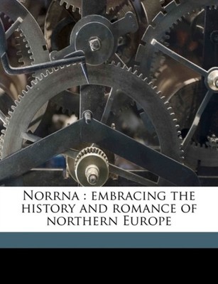 Anderson - Norrna   embracing the history and romance of northern Euro - X555z