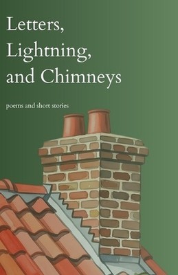 Letters, lightning, and chimneys: Healing, Love & Hope by Valerio Fiorentini Pap