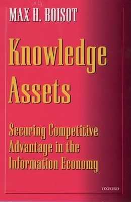 Max H. Boisot Knowledge Assets (Paperback) (UK IMPORT)