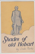 SHADES OF OLD HOBART BY LINDA MONKS TASMANIA 13 SCENES  16 INTACT PAGE BOOKLET