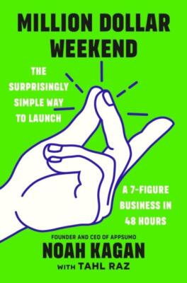 Million Dollar Weekend von Noah Kagan NEU Taschenbuch Softcover