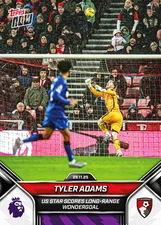 Tyler Adams 2025-26 Premier League Topps Now #64 AFC Bournemouth Presale