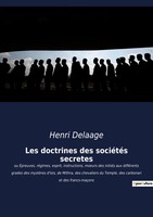 Henri Delaage | Les Doctrines Des SociéTéS SecrèTes | Taschenbuch | FranzöSisch