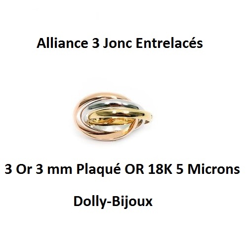 Alliance 3 Jonc Entrelacés 3 Or en Plaqué Or 18K pour Femme