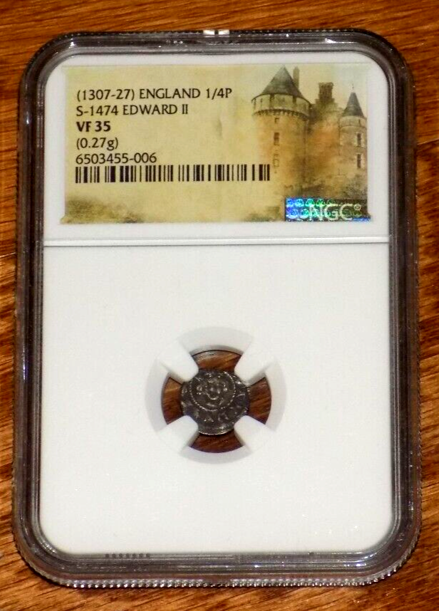 1307-27 England Farthing 1/4P S-1474 Edward II NGC VF 35 1307-27 England Farthing 1/4P S-1474 Edward II NGC VF 35