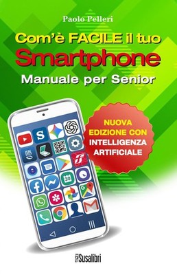 Paolo Pelleri Com è facile il tuo smartphone. Con intell (Paperback) (UK IMPORT)