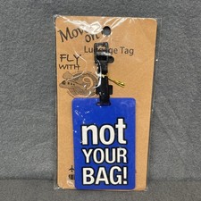 Not Your Bag Luggage Tag Suitcase ID Holder Blue Traveling Funny Fun