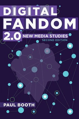 Digital Fandom 2.0 New Media Studies Paul Booth Taschenbuch Englisch 2016