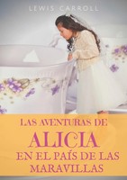 Las Aventuras De Alicia En El PaíS De Las Maravillas Lewis Carroll Taschenbuch