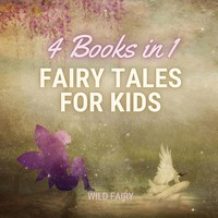 Wild Fairy | Fairy Tales For Kids - 4 Books In 1 | Taschenbuch | Englisch (2021)