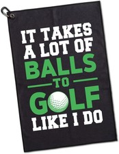 It Takes A Lot of Ball to Golf Like Printed Microfiber 23.6x15.7, Black