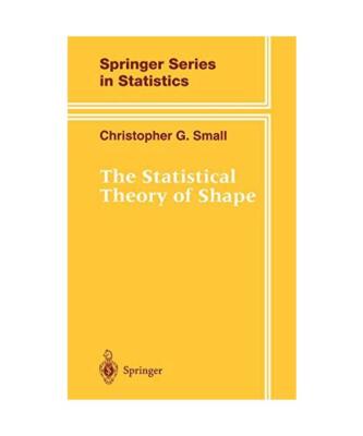 The Statistical Theory of Shape, Christopher G. Small
