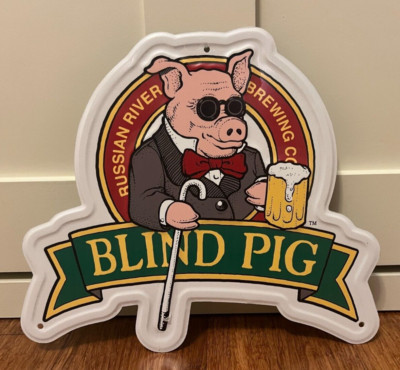 Blind Pig   Russian River Brewing Company   Tin Tacker Metal Beer Sign IPA