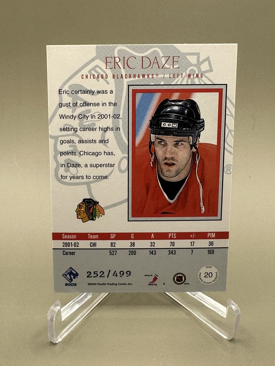 ERIC DAZE 2002-03 Pacific Private Stock Reserve BLUE #252