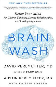 Brain Wash: Detox Your Mind for Clearer Thinking, Deeper... | Buch | Zustand gut