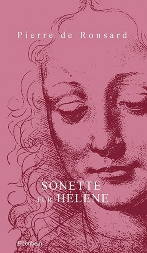 Sonette für Hélène Pierre de Ronsard