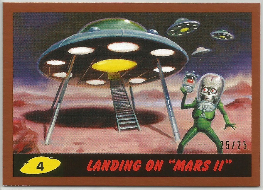 Mars Attacks The Revenge (Topps, 2017) ~ BRONZE PARALLEL BASE #4 (#25/25)