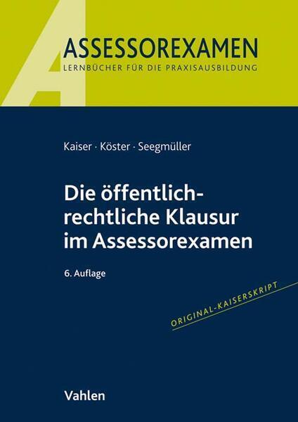 Thumbnail - Die Öffentlich-rechtliche Klausur Assessorexamen | 2022 | Deutsch